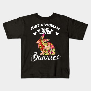 Just A Woman Who Loves Bunnies Kids T-Shirt